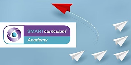 SMARTcurriculum®: Curriculum Leadership course (27 Jan, 3 & 10  Feb AM) primary image