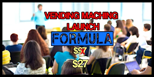 Imagen principal de Vending Machine Launch Formula