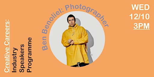 Industry Speaker Programme - Ben Benoliel: Photographer
