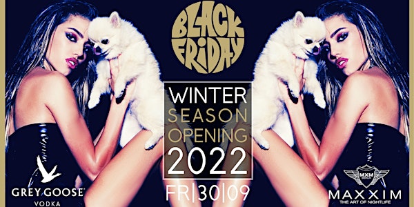 Black Friday - Winter Season Opening