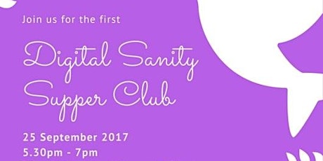 Digital Sanity Supper Club  primary image