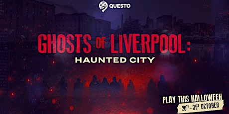 Ghosts of Liverpool: Night Walk of the Damned