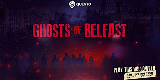 Ghosts of Belfast: Night Walk of the Damned