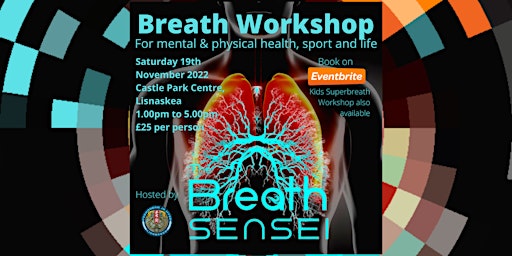 Breath Workshop for Physical & Mental Health, Sport and Life