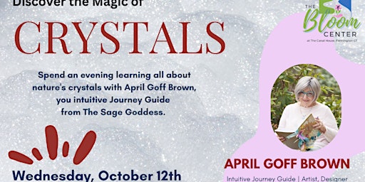 Discover the Magic of CRYSTALS with April Goff Brown