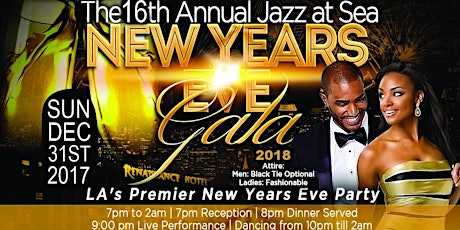 THE 16TH ANNUAL JAZZ AT SEA NEW YEARS GALA 2017 primary image