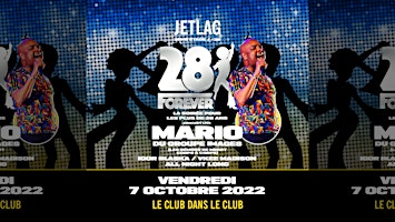 28 Forever w/ Mario du groupe images (+28 ans)