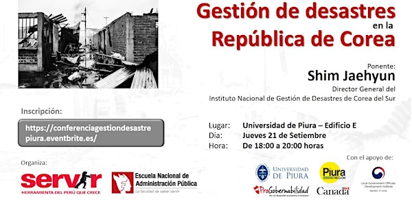 Conferencia: "Gestión de Desastres en Corea" (Región Piura) 