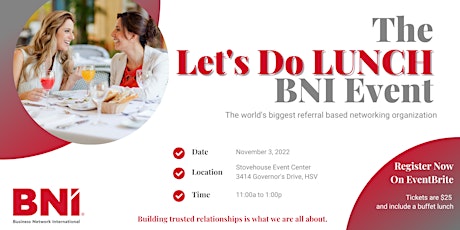 The Let's Do Lunch- BNI Event