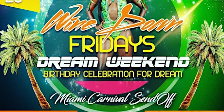 Wine Down Fridays: Dream Weekend Miami Send Off  primary image