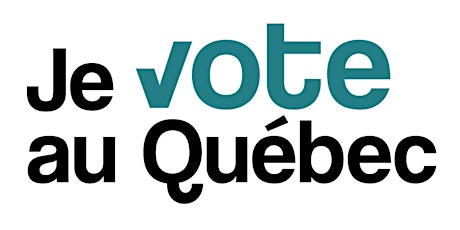 Atelier Je vote au Québec / Workshop: I'm Voting in Quebec