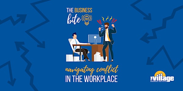 Navigating Conflict in the Workplace
