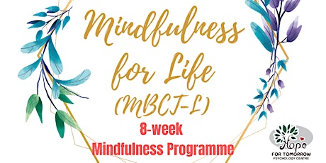 Mindfulness for Life (MBCT-L)