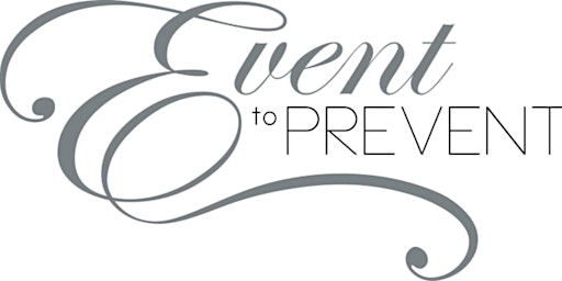 10th Annual "Event to Prevent
