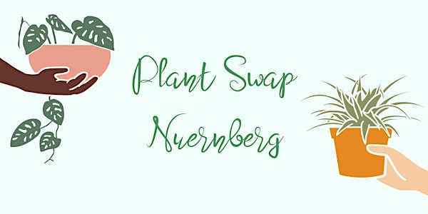 Plant Swap Nürnberg  #3