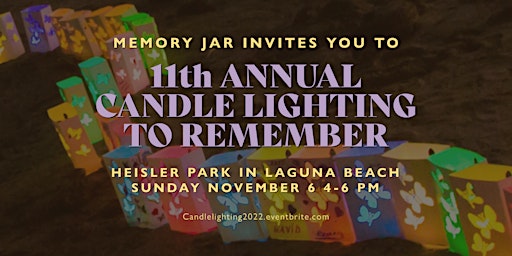 Memory JARs 11th Annual Candle Lighting to Remember