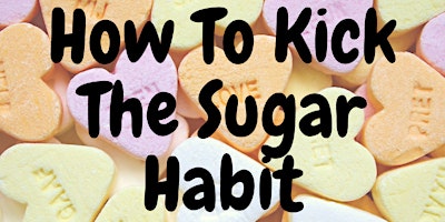 Primaire afbeelding van How To Kick The Sugar Habit