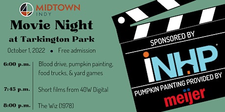 2022 Midtown Movie Night - "The Wiz"  sponsored by INHP