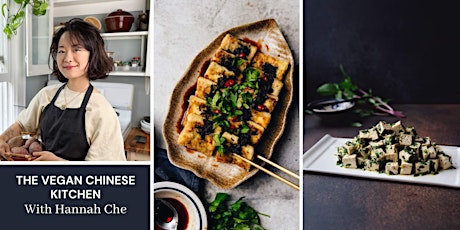 The Vegan Chinese Kitchen with Hannah Che
