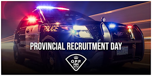 Provincial Recruitment Day 2022- Renfrew OPP Detachment (AFTERNOON)