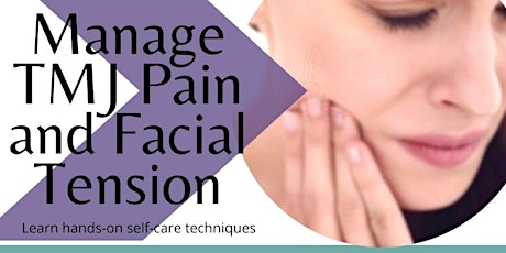 Learn Self Massage for TMJ With Tension