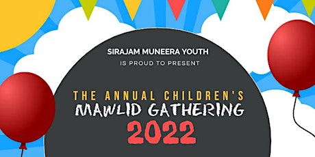 The Annual Children's Mawlid Gathering 2022 primary image