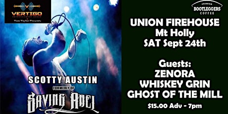 GHOST of the MILL in support of Scotty Austin formerly of Saving Abel