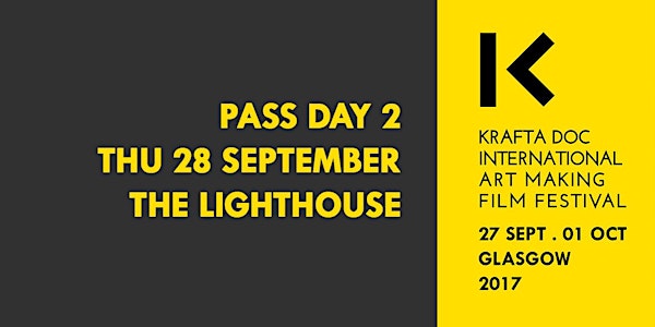 PASS DAY 2 - KRAFTA DOC FILM FEST