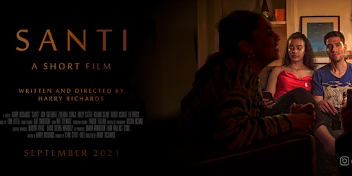 Santi: British/Colombian short film - Screening and interview with Director