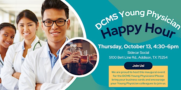 DCMS Young Physician Happy Hour