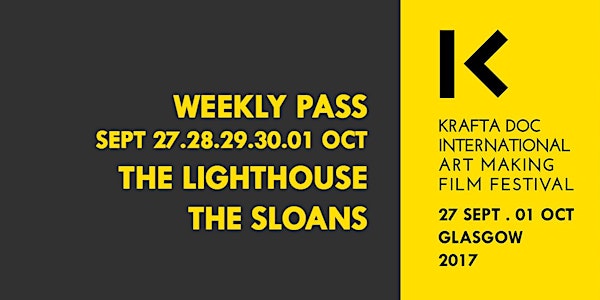 WEEKLY PASS - KRAFTA DOC FILM FEST