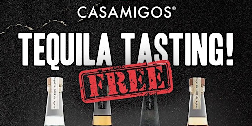 Casamoigos FREE Tequila Tasting at Johnny's Other Side