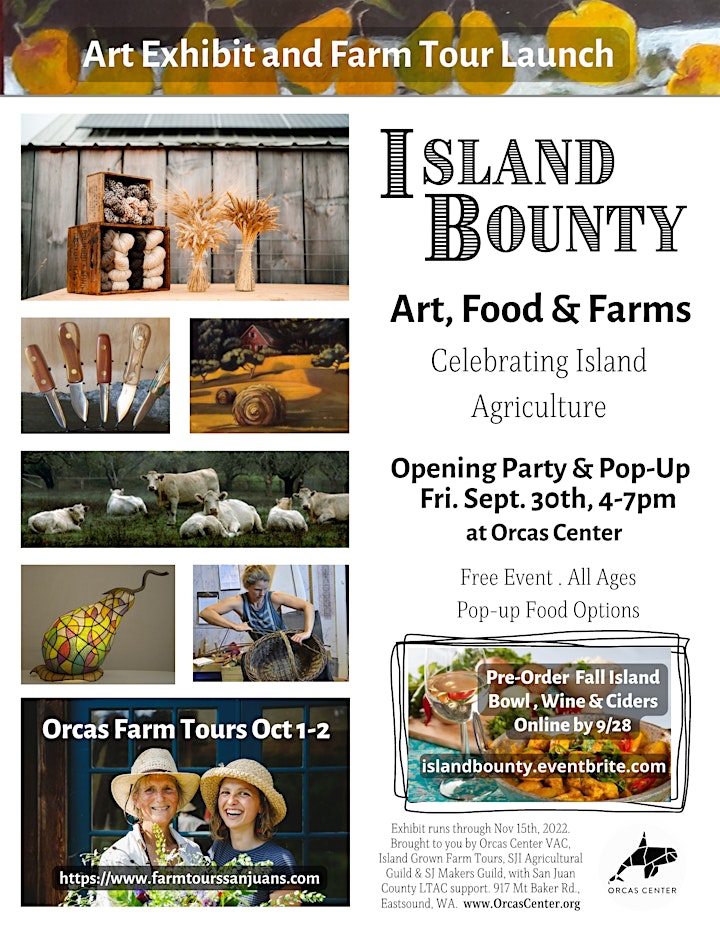 Island Bounty Pop-up Dinner, Wines & Ciders w/ Art & Ag Exhibit image