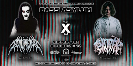 Bass Asylum: Night 1 ft. Dead Weight