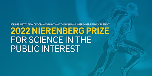 2022 Nierenberg Prize For Science In The Public Interest