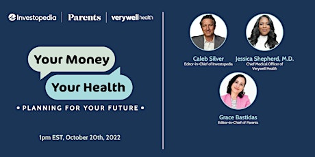 Your Money, Your Health: Planning for Your Future