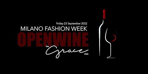 Exclusive OPENWINE at The Grace Club
