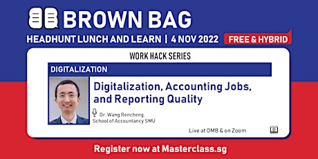Brown Bag: Digitalization, Accounting Jobs, and Reporting Quality (Hybrid)