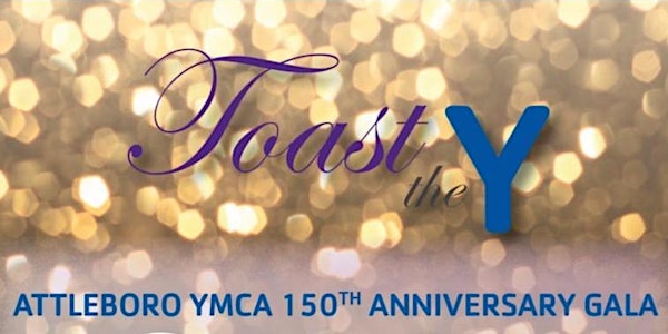 Attleboro YMCA 150th Anniversary Gala