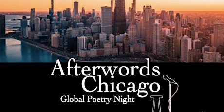 Afterwords Chicago Global Poetry Night