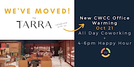 CWCC NEW Office Warming: Coworking + Happy Hour