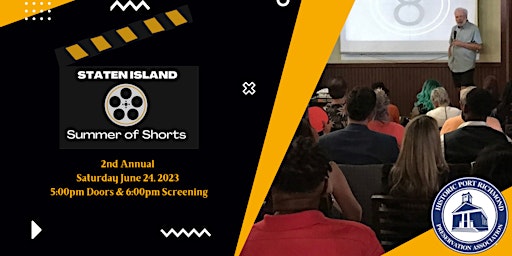 Staten Island Summer of Shorts 2nd Annual Film Festival
