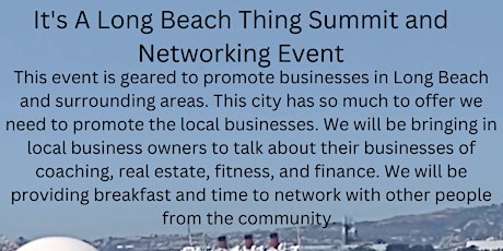 It's A Long Beach Thing Summit and Network Event