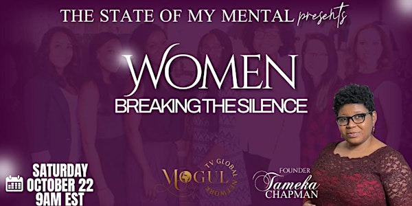 The State of My Mental: Women Breaking the Silence