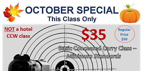 Concealed Carry Class  - October Fall Special  $35