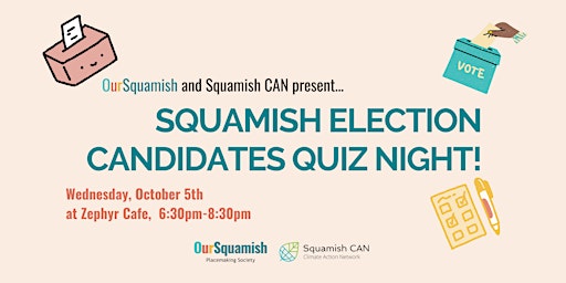 Squamish Election Candidates Quiz Night