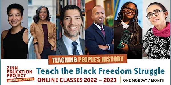 Teach the Black Freedom Struggle Online Classes