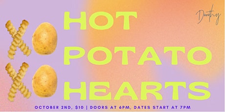 Hot Potato Hearts: inclusive speed dating for all!