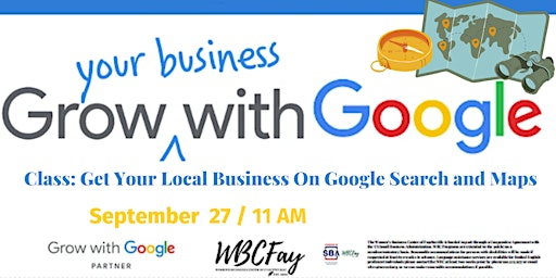 Grow with Google: Get Your Local Business On Google Search and Maps