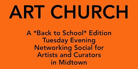 Art Church: Networking Social for Artists and Curators primary image